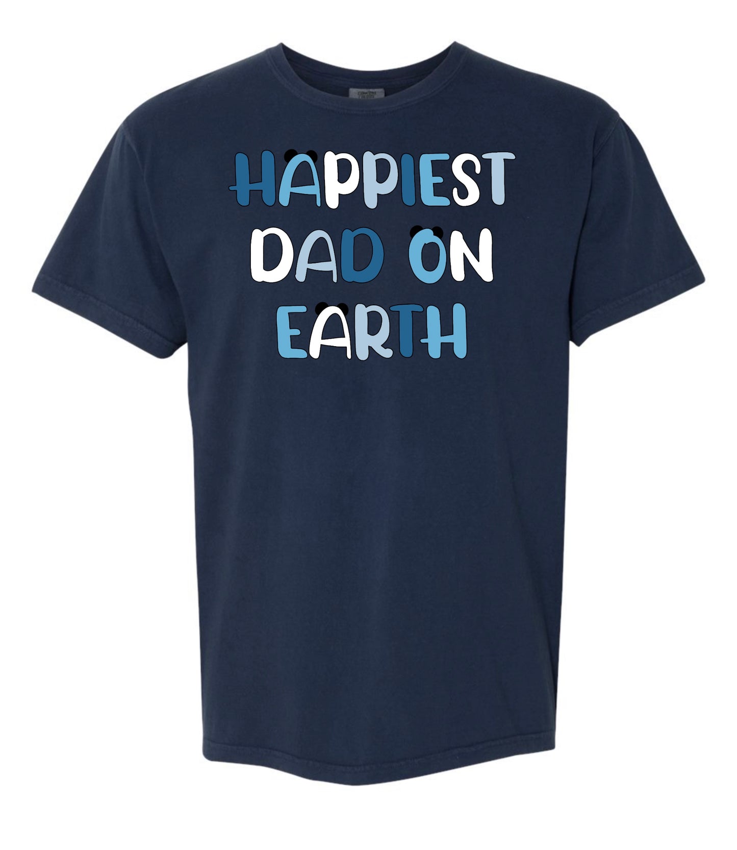 Happiest Dad Tee