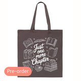 One More Chapter Tote Bag